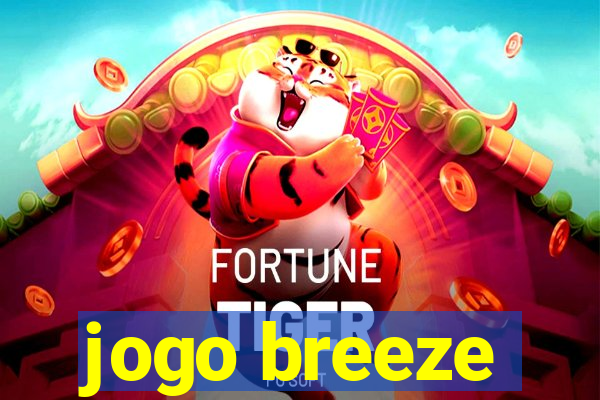 jogo breeze